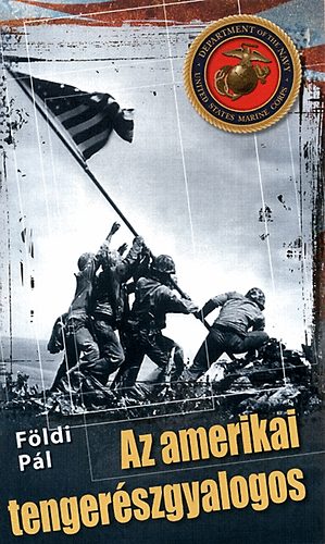 Fldi Pl - Az amerikai tengerszgyalogos