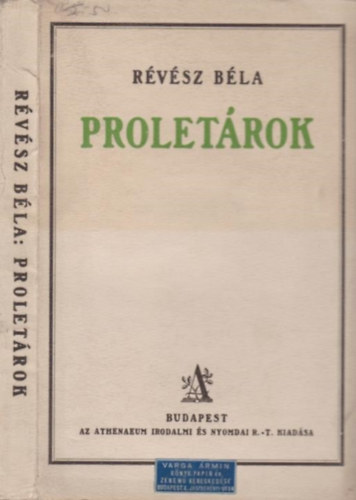 Révész Béla - Proletárok