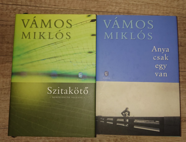 V�mos Mikl�s - 2 k�nyv V�mos Mikl�st�l: Szitak�t�, Anya csak egy van