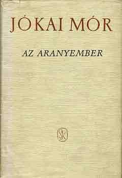 J�kai M�r - Az arany ember