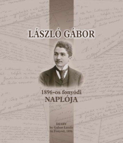 Varga István - László Gábor 1896-os fonyódi naplója