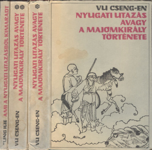 Tung Jüe Vu Cseng-En - Nyugati utazás avagy a majomkirály története I-III. teljes