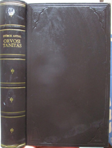 R�cz S�muel  St�rck Antal (ford.) - Orvosi tanit�s (Sz�mozott, reprint)