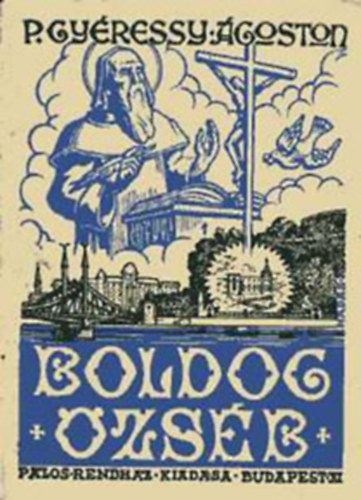 Fonyódi Tibor - Boldog Özséb