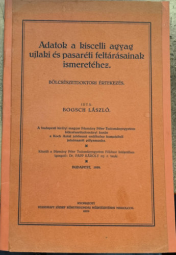 Bogsch Lszl - Adatok a kiscelli agyag ujlaki s pasarti feltrsnak ismerethez (1929)