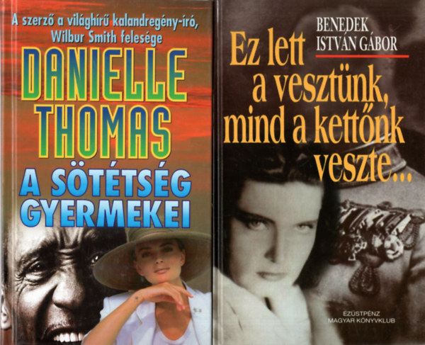 Danielle Thomas, Jonathan Kellerman, Kate Van Dyke Benedek István Gábor - 4 db krimi: Ez lett a vesztünk, mind a kettőnk veszte..., A sötétség gyermekei, Mefisztó-keringő, Csontgolyó