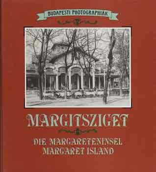 Gl va - Margitsziget (Die Margareteninsel-Margaret island)