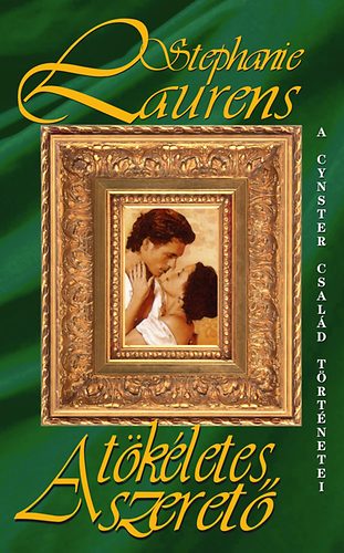 Stephanie Laurens - A tkletes szeret