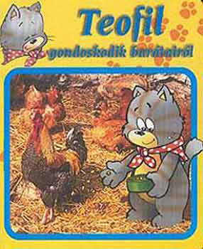 Jan Ivens; Bak Krisztina - Teofil gondoskodik bartairl