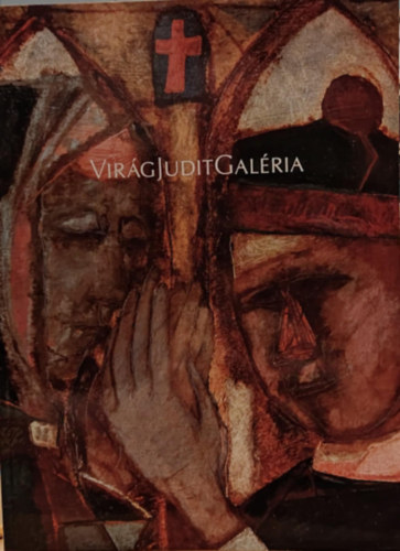 Virág Judit Galéria - Virág Judit Galéria és Aukciósház őszi aukció 2024: 76. 19. és 20. századi magyar festészet