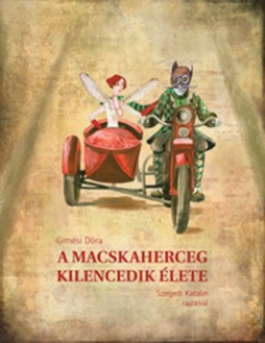 Gimesi Dóra - A Macskaherceg kilencedik élete