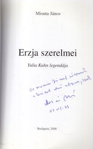 Misuta Jnos - Erzja szerelmei (Yulia Kuhn legendja)