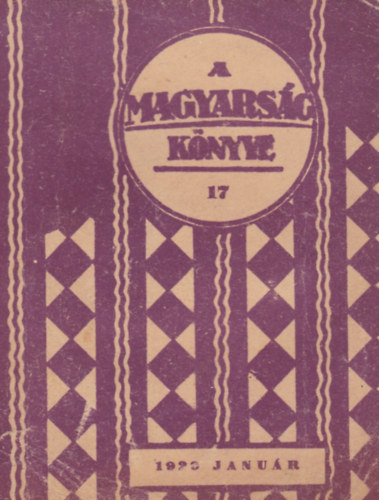 Turch�nyi Istv�n - A szit�v� l�tt �g alatt (A magyars�g kiad�sa 1928. janu�r)