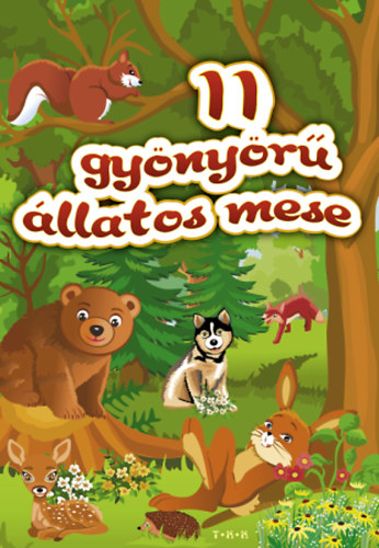 11 gyönyörű állatos mese