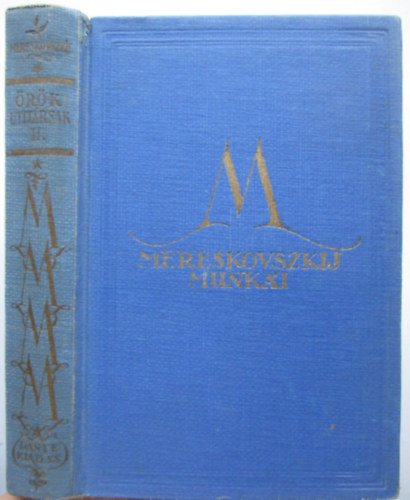 Dimitrij Mereskovszki - �r�k �tit�rsak