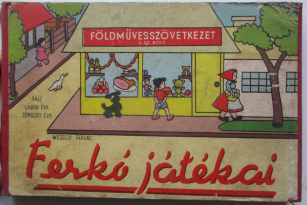 Wessely Ferenc - Ferk jtkai