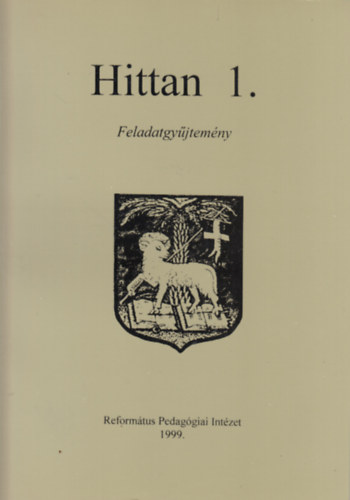 Fodorn Nagy Sarolta - Hittan 1. feladatgyjtemny