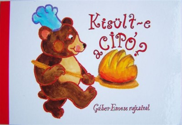 Kisült-e a cipó?
