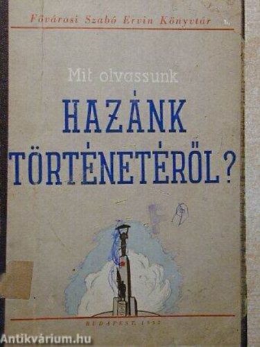Md Aladr, Andics Erzsbet, Tagnyi Kroly, Acsdy Ignc Zoltn Jzsef - Mit olvassunk haznk trtnetrl?