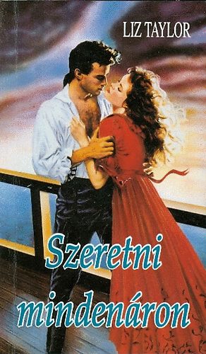 Liz Taylor - Szeretni minden�ron