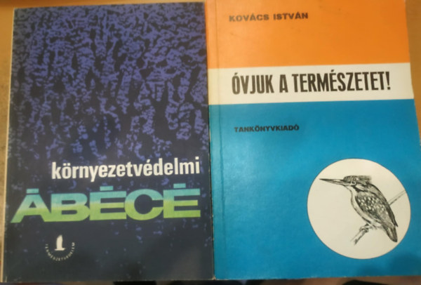 Temesi Ida Kov�cs Istv�n - 2 db K�rnyezetv�delmi �b�c� + �vjuk a term�szetet!