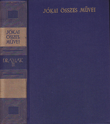 Jkai Mr - Drmk III. (1888-1896) (Jkai Mr sszes mvei)