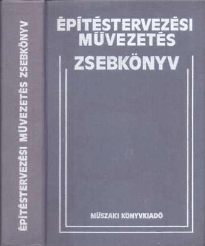 Mihlffy Lornd  (szerkesztette) - ptstervezsi mvezets - Zsebknyv