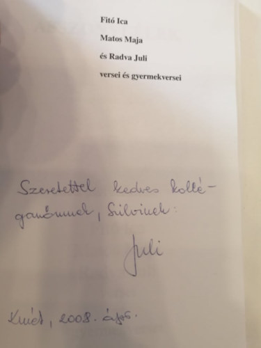 Matos Maja, Radva Juli Fit� Ica - Asszonyl�lek: Fit� Ica, Matos Maja, Radva Juli versei �s gyermekversei