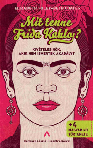 Beth Coates Elizabeth Foley - Mit tenne Frida Kahlo?