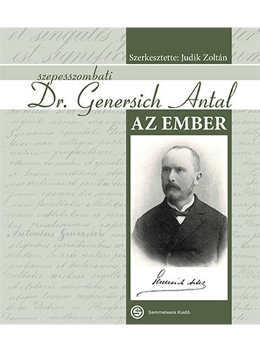 Judik Zoltn - Szepesszombati Dr. Genersich Antal - Az ember