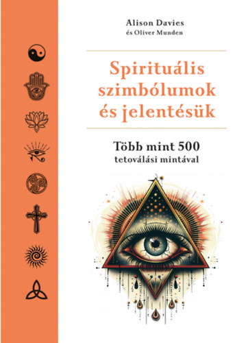 Oliver Munden Alison Davies - Spirituális szimbólumok és jelentésük