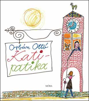 Orb�n Ott� - Kati-patika