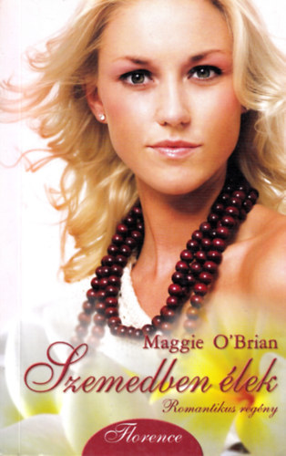 Maggie O'Brian - Szemedben lek