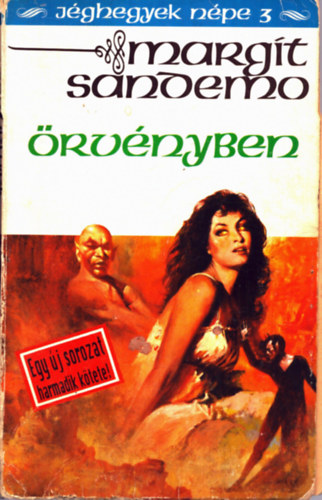 Margit Sandemo - �rv�nyben (J�ghegyek n�pe 3.)