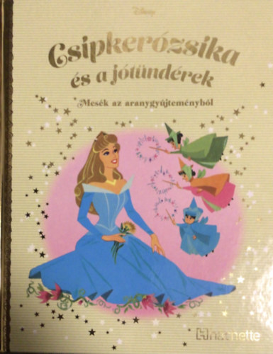 Walt Disney - Csipkerzsika s a jtndrek