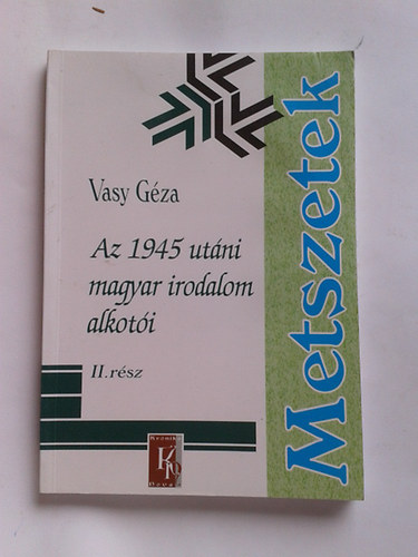 Vasy Gza - Az 1945 utni magyar irodalom alkoti II. KN-0054