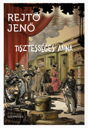 Rejt Jen - Tisztessges Anna