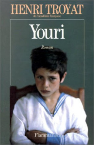 Henri Troyat - Youri