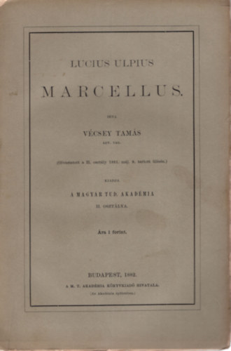 Vécsey Tamás - Lucius Ulpius Marcellus