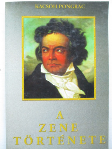 Kacsóh Pongrác - A zene története