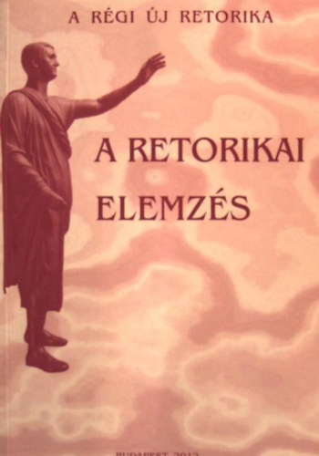 Adamik Tams - A retorikai elemzs