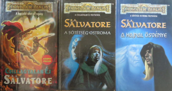 R. A. Salvatore - Csillagtalan éj + A sötétség ostroma + A hajnal ösvénye (Forgotten Realms) (3 db. kötet)