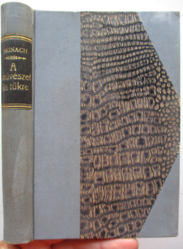 Reinach Salamon - A mvszet kis tkre (A kpzmvszetek ltalnos trtnete)
