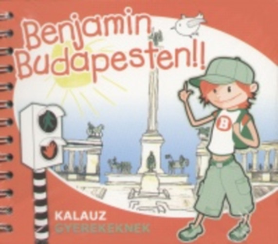 Benjamin Budapesten - Kalauz gyerekeknek