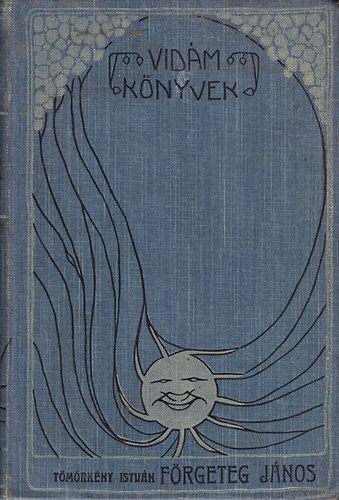 Tömörkény István - Förgeteg János