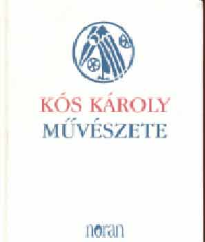 Ks Kroly mvszete