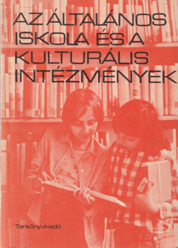 dr. Honffy P�l - Az �ltal�nos iskola �s a kultur�lis int�zm�nyek