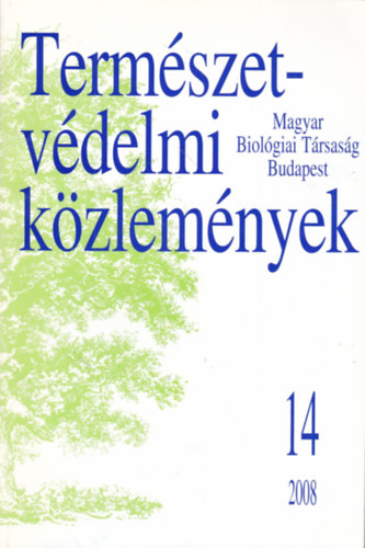 Termszetvdelmi kzlemnyek 14. vfolyam - 2008
