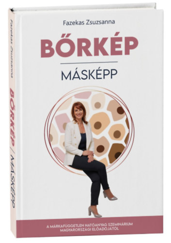 Fazekas Zsuzsanna - Bőrkép másképp