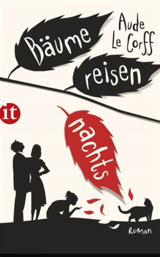 Aude Le Corff - B�ume reisen nachts